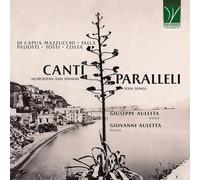 Canti Paralleli-Chansons Folkloriques Napolitaines et Espagnoles