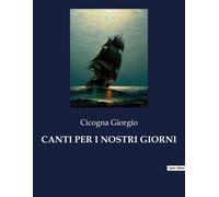 Canti Per I Nostri Giorni