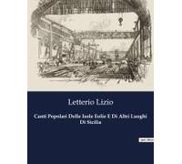 Canti Popolari Delle Isole Eolie E Di Altri Luoghi Di Sicilia
