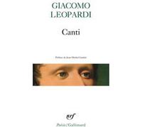 Canti - Œuvres morales (choix) Juliette Bertrand (Traduction), Jean-Michel Gardair (Préface), Giacomo Leopardi (Auteur), Philippe Jaccottet (Traduction), Georges Nicole (Traduction), F.-A. Aulard (Tra
