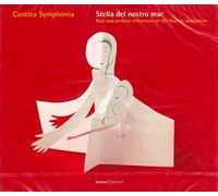 Cantica Symphonia - Stella Del Nostro Mar [Import]