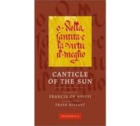 Canticle of the Sun, The Calligrapher's Notebooks Francis, Frank Missant, of Assisi Francis (Auteur)