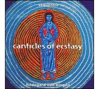 Canticles of ecstasy
