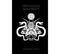Cânticos da Meia-noite: Mistérios da Meia-noite