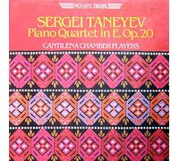 CANTILENA CHAMBER PLAYERS - taneyev: piano quartet in e, op. 20 LP