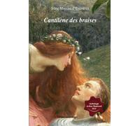 Cantilène des braises - Irène Moreau D'Escrières - Encre Rouge - broché - Poésie