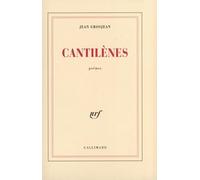 Cantilènes Jean Grosjean (Auteur)