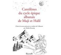 Cantilènes du cycle épique albanais de Muji et Halil Abidin Krasniqi (Auteur)