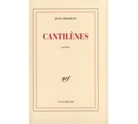 Jean Grosjean – Cantilènes – Gallimard