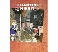 CANTINE DE MINUIT VOL.13