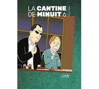 CANTINE DE MINUIT VOL.6