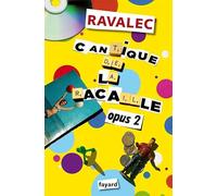Cantique de la racaille Opus 2