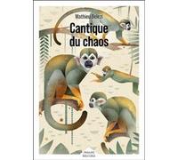 Mathieu Belezi – Cantique du chaos