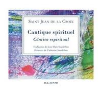 Cantique spirituel SAINT jEAN DE LA CRO (Auteur)