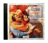 Brossard – Cantiques Sacrez – Harmonia Mundi