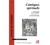 Cantiques Spirituels De Charles De Courbes