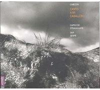 Canto A Mi Caballero Capriccio Stravagante