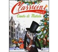 Canto Di Natale Da Charles Dickens. Classicini