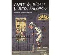 Canto di Natale e altri racconti