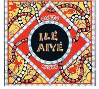 Canto Negro by Ile Aiye (1992-08-02)