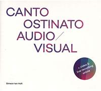Canto Ostinato Audio Visu - Canto Ostinato Audio. [Import]