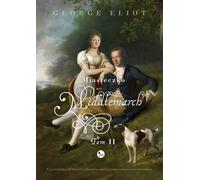 Canton de Middlemarch Volume 2
