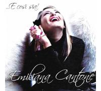Cantone Emiliana - ...E Cosi' Sia!