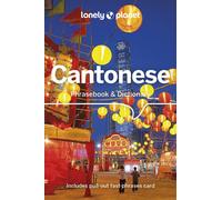 Cantonese Phrasebook & Dictionary 8ed -anglais- - Lonely planet eng - Lonely Planet - broché - Méthode de langue