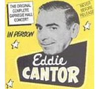 Cantor, Eddie - Carnegie Hall Concert