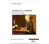 Cantor et le transfini Mathématique et ontologie - Philippe Lauria - L'harmattan - broché - Essai
