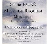 Cantores in Ecclesia - Faure Requiem-Messe Basse