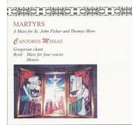 Cantores Missae - Byrd: Martyrs [Import]