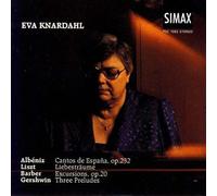 Cantos De Espana, Excursions, Liebestraume (Knardahl)