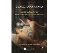 Cantos del despertar: El mito del héroe en los grandes poemas de Occidente