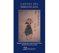 Cantos del pabellón azul: Poemas de las cortesanas (kisaeng) coreanas
