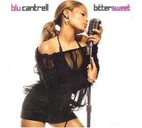 Cantrell, Blu - Bittersweet