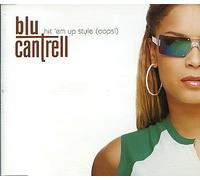 Cantrell, Blu - Hit Em Up Style (Oops)