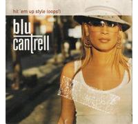 Blu Cantrell – Hit Em Up Style (Oops) – Arista
