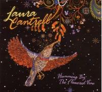 Cantrell Laura - Humming By the Flowered Wine