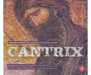 Cantrix. Musique Médiévale pour Saint Jean-Baptiste. Ensemble Peregrina.