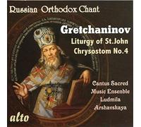 Cantus Sacred Music - Gretchaninov Liturgy of St. John Chrysostom No. - F600z