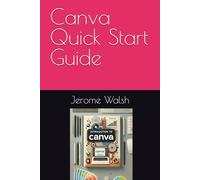 Canva Quick Start Guide