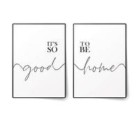 canvea Lot de posters de qualité supérieure - It's So Good To Be It's So Good To Be Home - Décoration élégante pour salon, chambre à coucher - Sans cadre (Good to be Home I, A3)
