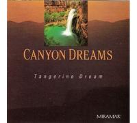Canyon Dreams by Tangerine Dream (1991) Audio CD