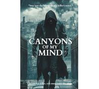 Canyons of my Mind