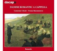 Canzone Choir – Danish Romantic A Cappella – Import – Alliance