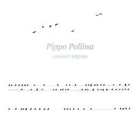 Pippo Pollina – Canzoni Segrete – Vinyle 12" – Pochette gatefold – in-akustik