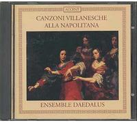 Chanson - Canzoni Villanesche Alla Napolitana