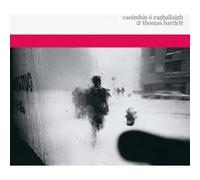 Caoimhin O Raghallaigh And Thomas Bartlett