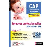 CAP AEPE - Accompagnant Educatif Petite Enfance - Le tout-en-un - EPR EP1 EP2 EP3 (EF) - 2022 / 2023
